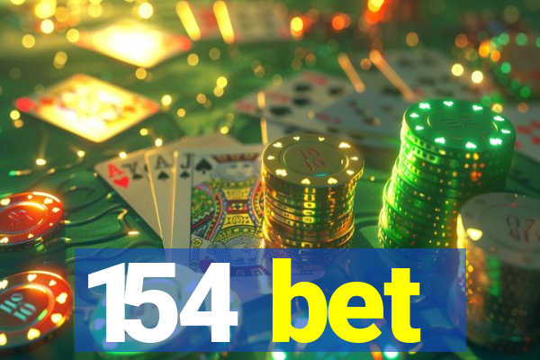 154 bet